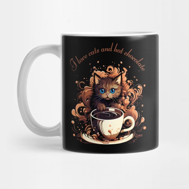 I Love Cats And Hot Chocolate by Positive Designer
